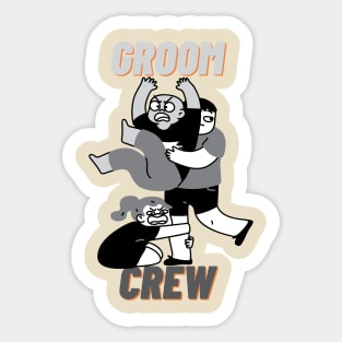 Groom crew Sticker